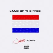 Land Of The Free featuring 2チェインズ