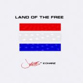 Land Of The Free featuring 2チェインズ