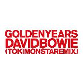 Golden Years (TOKiMONSTA Remix)