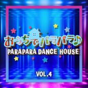 PARAPARA DANCE HOUSE VOL.4