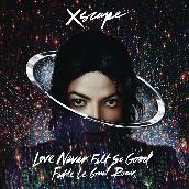 Love Never Felt So Good (Fedde Le Grand Remix Radio Edit)
