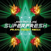 Superfresh (Franc Moody Remix)