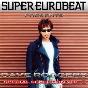 SUPER EUROBEAT presents DAVE RODGERS Special COLLECTION Vol.3
