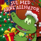 Jul Med Arne Alligator (Dansk)