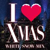 I LOVE X'MAS WHITE SNOW MIX (Mixed By Zukie / Midnight Rock)