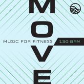 MOVE: Music For Fitness (130 BPM)