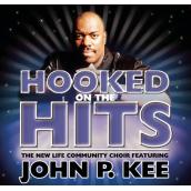 Nothing But The Hits: New Life Community Choir Feat. John P. Kee