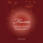 Flame（mabanua Remix）
